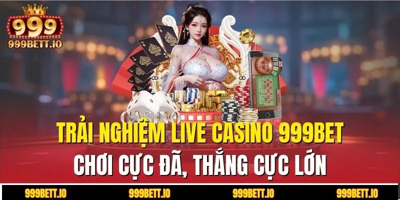 Live Casino 999BET