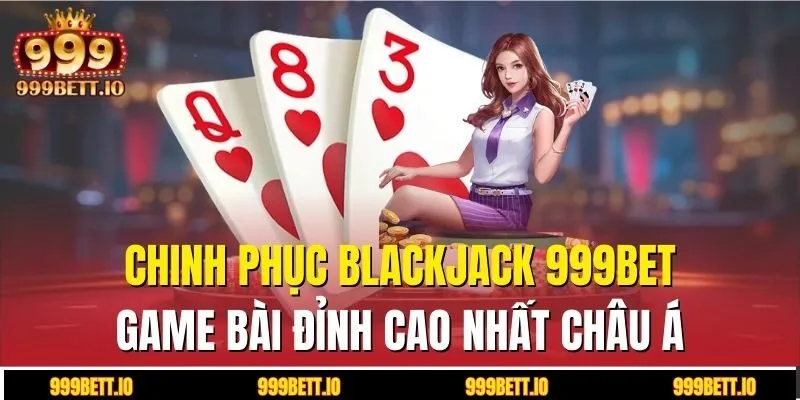blackjack 999BET