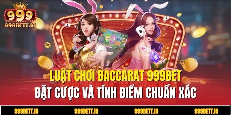 luật chơi baccarat